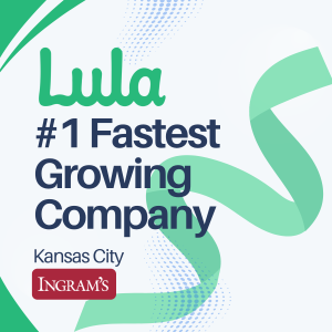 Lula Named Kansas City’s Fastest‑Growing Company by Ingram’s! 