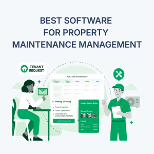 Best Property Management Maintenance Software of 2025: All-in-One Platforms vs. Maintenance-First Solutions