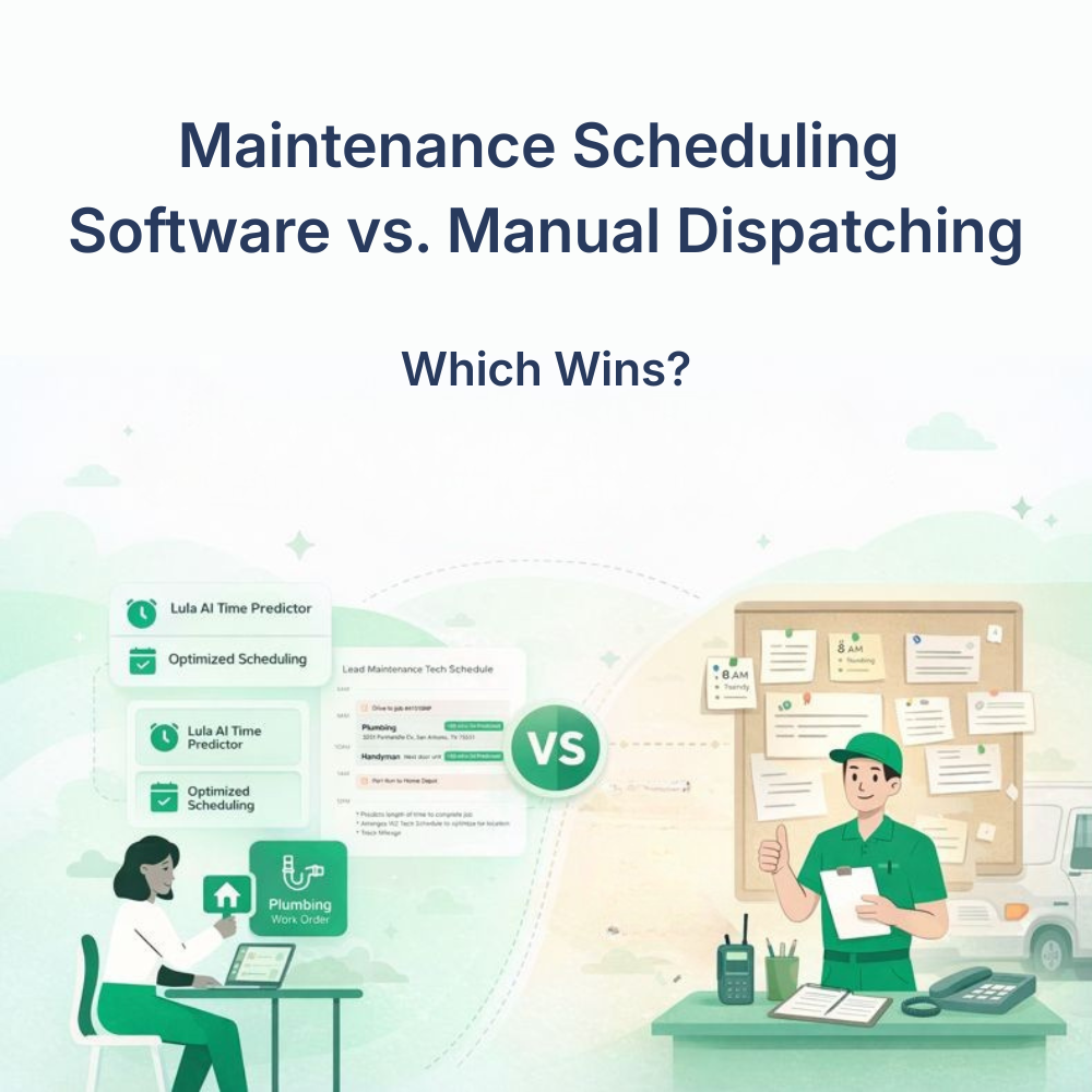 AI vs. Manual Property Maintenance Scheduling: Which Wins? | Lula