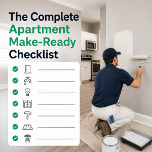 The Complete Apartment Make-Ready Checklist (with Free Toolkit Download)
